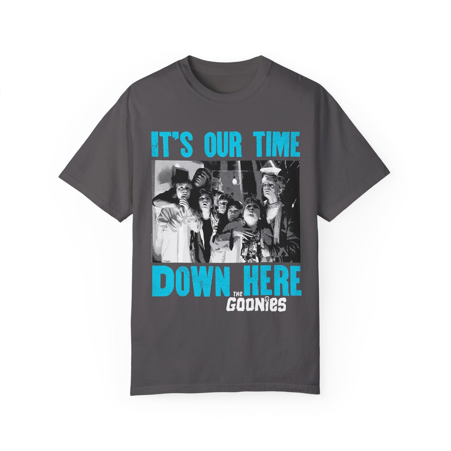 T-Shirt 'its our time down here, goonies'