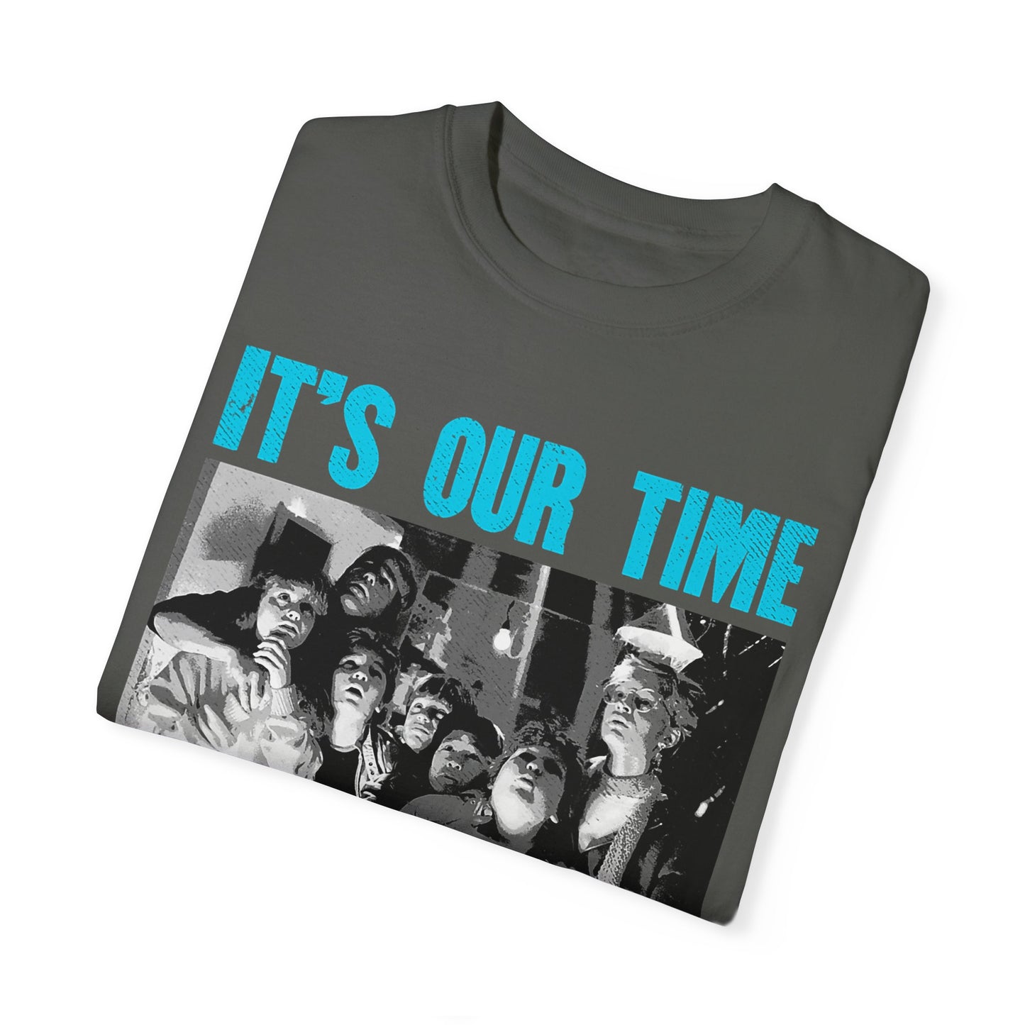 T-Shirt 'its our time down here, goonies'